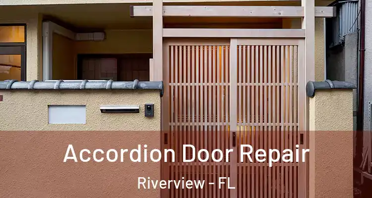  Accordion Door Repair Riverview - FL