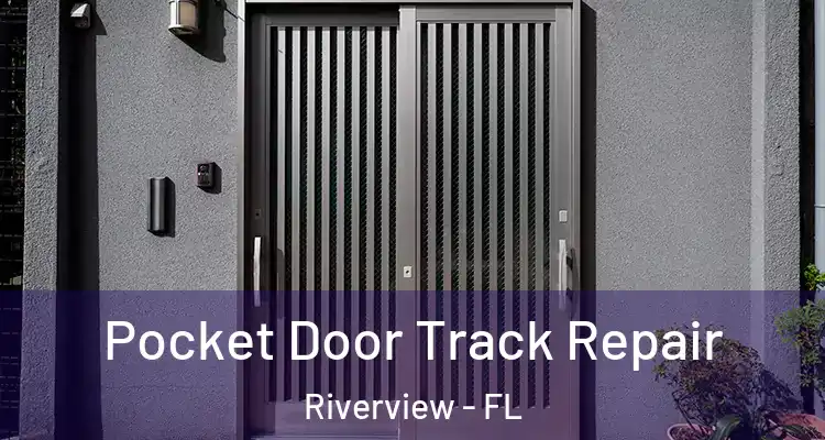  Pocket Door Track Repair Riverview - FL