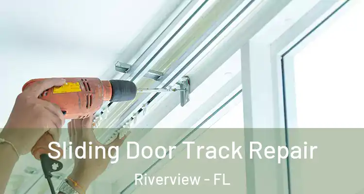  Sliding Door Track Repair Riverview - FL